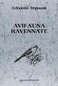 Avifauna ravennate (rist. anast. Ravenna, 1934)