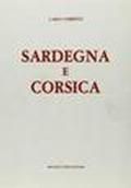 Sardegna e Corsica (rist. anast. Milano, 1877)