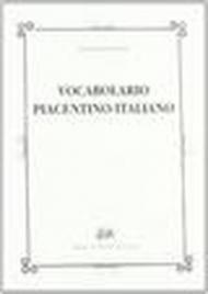 Vocabolario piacentino-italiano (rist. anast. 1883)