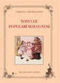 Novelle popolari bolognesi (rist. anast. 1874)