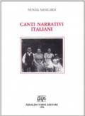 Canti narrativi italiani. Versioni centro-settentrionali. Melodie e testi
