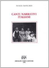 Canti narrativi italiani. Versioni centro-settentrionali. Melodie e testi