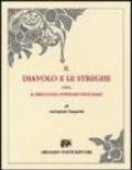 Il diavolo e le streghe, ossia il pregiudizio popolare delle malie