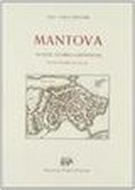 Mantova. Notizie storico-artistiche sotto forma di guida