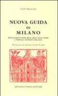 Nuova guida di Milano (rist. anast. Milano, 1795). Ediz. illustrata
