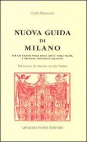 Nuova guida di Milano (rist. anast. Milano, 1795). Ediz. illustrata