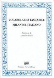 Vocabolario tascabile milanese-italiano per le arti e mestieri (rist. anast. Milano, 1847)