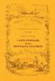 Canti popolari della montagna lucchese raccolti e annotati