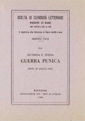 La seconda e terza guerra punica (rist. anast.)