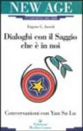 Dialoghi con il saggio che è in noi