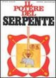 Il potere del serpente