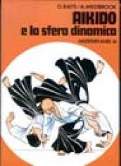 Aikido e la sfera dinamica