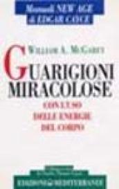 Guarigioni miracolose