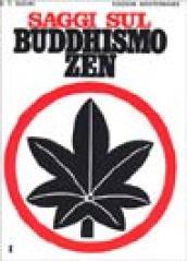 Saggi sul buddhismo Zen: 1