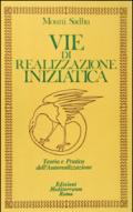 Vie di realizzazione iniziatica