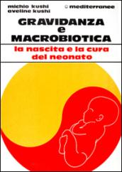 Gravidanza e macrobiotica