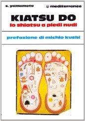 Kiatsu-do. Shiatsu a piedi nudi