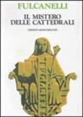 Il mistero delle cattedrali