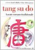 Tang su do. Vol. 1