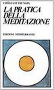 La pratica della meditazione