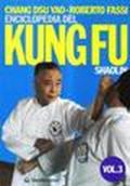 Enciclopedia del kung fu Shaolin vol.3