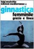 Ginnastica femminile. Grazia e linea