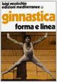 Ginnastica. Forma e linea