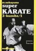 Super karate. 3.Kumite 1