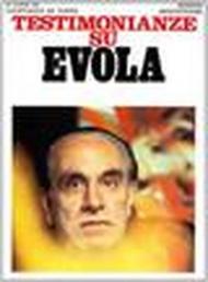 Testimonianze su Evola