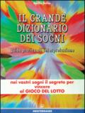 Il grande dizionario dei sogni