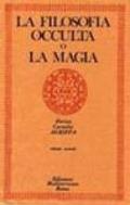 La filosofia occulta o la magia [Edizione Intonsa]: 1