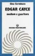 Edgar Cayce medium e guaritore