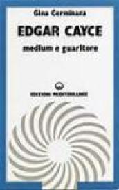 Edgar Cayce medium e guaritore