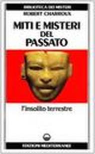 Miti e misteri del passato