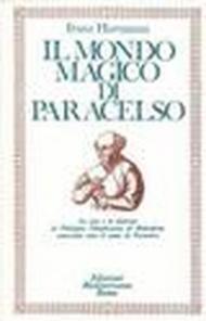 Il mondo magico di Paracelso