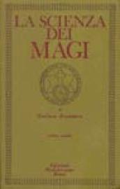 La scienza dei Magi: 2