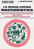 La nuova cucina macrobiotica