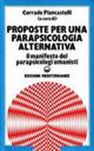 Proposte per una parapsicologia alternativa