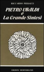 Pietro Ubaldi e la grande sintesi