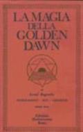 La magia della Golden Dawn. 3.