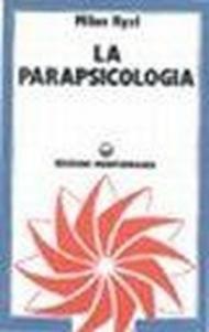 La parapsicologia