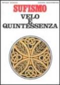 Sufismo: velo e quintessenza