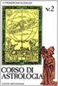 Corso di astrologia. 2.