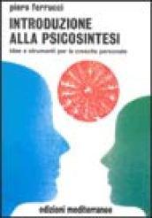 Introduzione alla psicosintesi