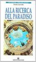 Alla ricerca del paradiso