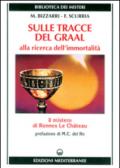 Sulle tracce del Graal