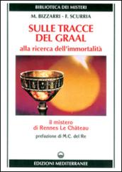 Sulle tracce del Graal