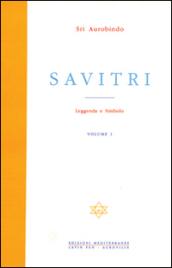 Savitri. Leggenda e simbolo: 1