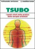 Tsubo: i punti vitali nella pratica delle terapie orientali