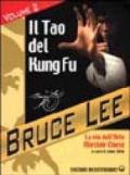 La mia Via al Jeet Kune Do. 2.Il Tao del Kung Fu. La via dell'art